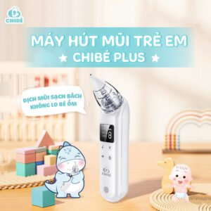 MÁY HÚT MŨI TRẺ EM CHIBÉ PLUS CB006